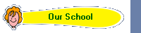 Our School